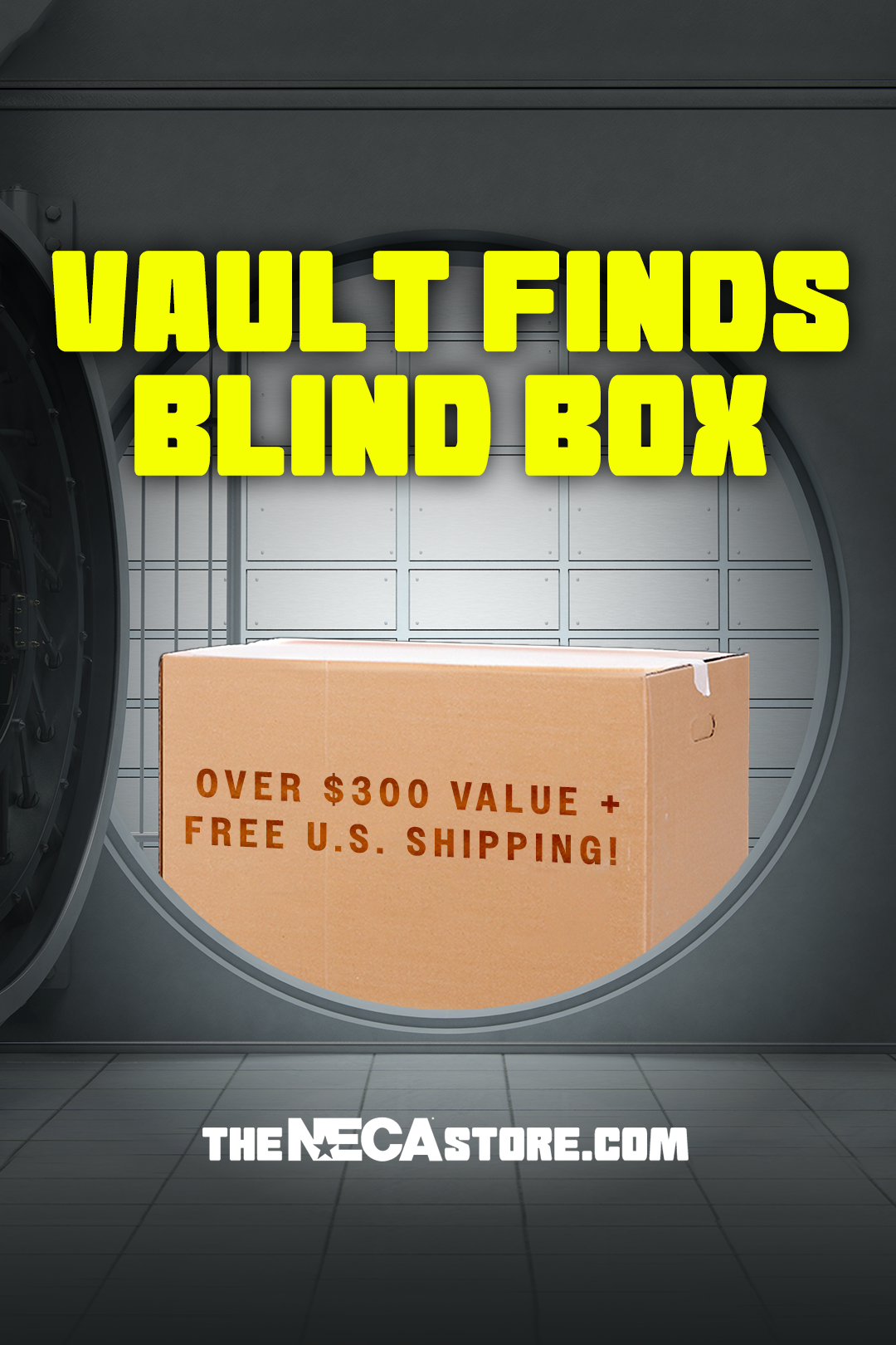 NECA Vault Finds Blind Box - $300+ valu for only $139 while supplies last!