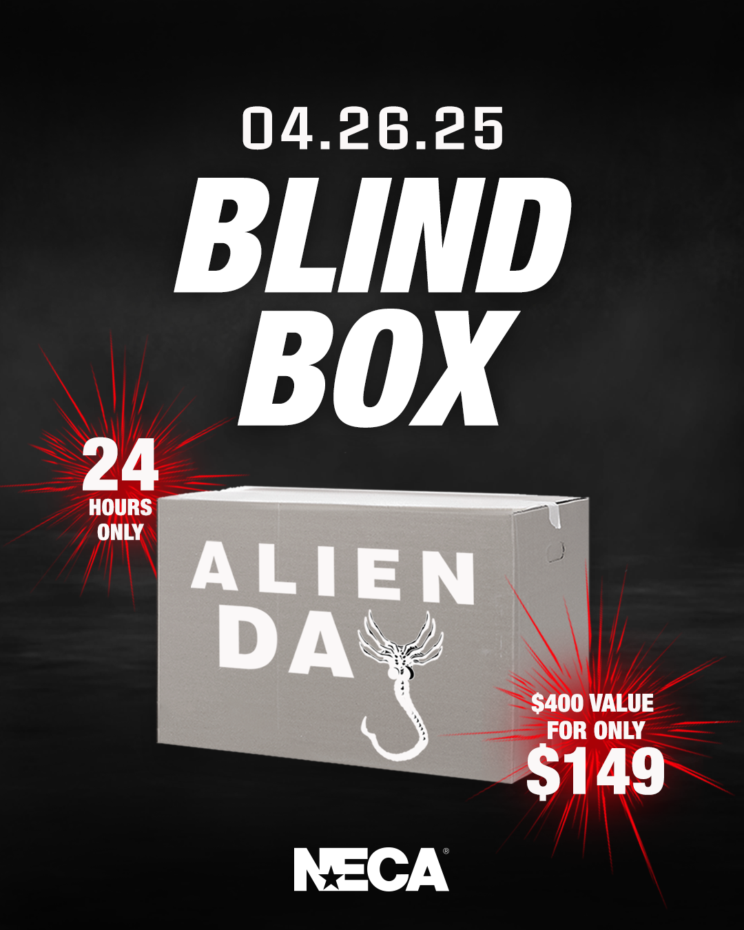 Alien Day Blind Box - Available for 24 hours only 4/26/25 - $400 value for $149 - NECA